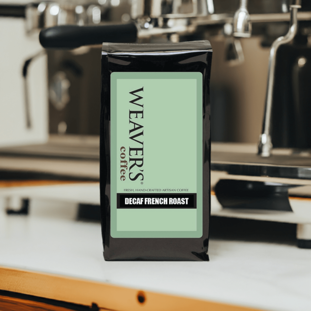 weaverscoffee.mom Coffee bag of Decaf French Roast Coffee.